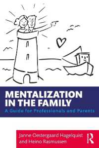 Mentalization in the Family : A Guide for Professionals and Parents
