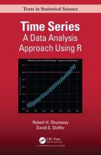 Ｒによる時系列データ解析（テキスト）<br>Time Series : A Data Analysis Approach Using R (Chapman & Hall/crc Texts in Statistical Science)