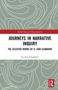 Journeys in Narrative Inquiry : The Selected Works of D. Jean Clandinin (World Library of Educationalists)