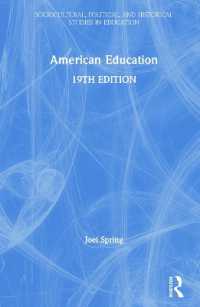 American Education (Sociocultural， Political， and Historical Studies in Education)