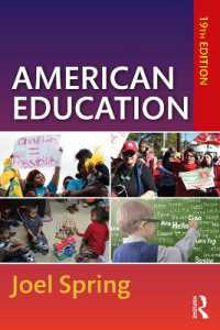 American Education (Sociocultural， Political， and Historical Studies in Education)