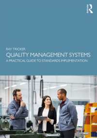 品質管理システム：実務ガイド<br>Quality Management Systems : A Practical Guide to Standards Implementation