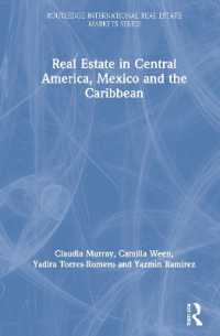 Real Estate in Central America, Mexico and the Caribbean (Routledge International Real Estate Markets Series)