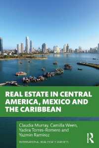Real Estate in Central America, Mexico and the Caribbean (Routledge International Real Estate Markets Series)