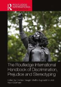 ラウトレッジ版　差別・偏見・ステレオタイプの社会科学ハンドブック<br>The Routledge International Handbook of Discrimination, Prejudice and Stereotyping (Routledge International Handbooks)