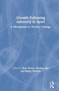 スポーツにおける逆境からの成長メカニズム<br>Growth Following Adversity in Sport : A Mechanism to Positive Change