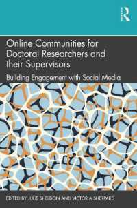 Online Communities for Doctoral Researchers and their Supervisors : Building Engagement with Social Media