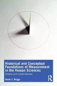 人間科学における測定の歴史的概念的基盤<br>Historical and Conceptual Foundations of Measurement in the Human Sciences : Credos and Controversies