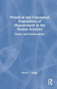 人間科学における測定の歴史的概念的基盤<br>Historical and Conceptual Foundations of Measurement in the Human Sciences : Credos and Controversies