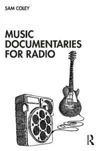 Music Documentaries for Radio