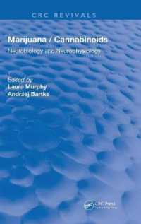 Marijuana/cannabinoids : Neurophysiology and Neurobiology (Routledge Revivals) -- Hardback