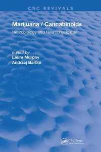 Marijuana/cannabinoids : Neurophysiology and Neurobiology (Routledge Revivals) -- Paperback / softback