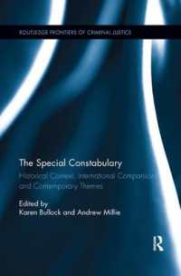 The Special Constabulary : Historical Context, International Comparisons and Contemporary Themes (Routledge Frontiers of Criminal Justice)