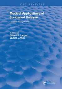 Medical Applications of Controlled Release (Routledge Revivals) -- Hardback