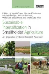 Sustainable Intensification in Smallholder Agriculture : An integrated systems research approach (Earthscan Food and Agriculture)