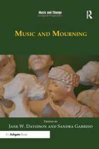Music and Mourning (Music and Change: Ecological Perspectives)