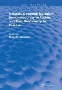 Naturally Occuring Biological Immunosuppressive Factors and Their Relationship to Disease (Routledge Revivals) -- Hardback