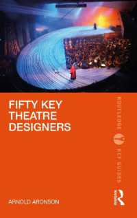重要舞台装置家５０人<br>Fifty Key Theatre Designers (Routledge Key Guides)