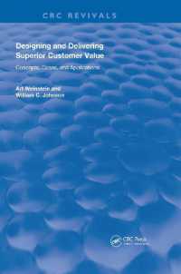 Designing and Delivering Superior Customer Value : Concepts, Cases, and Applications (Routledge Revivals)