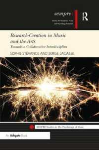 Research-Creation in Music and the Arts : Towards a Collaborative Interdiscipline (Sempre Studies in the Psychology of Music)