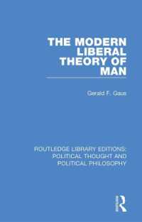 The Modern Liberal Theory of Man (Routledge Library Editions: Political Thought and Political Philosophy)