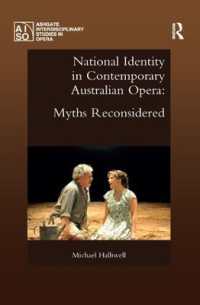 National Identity in Contemporary Australian Opera : Myths Reconsidered (Ashgate Interdisciplinary Studies in Opera)