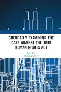 Critically Examining the Case against the 1998 Human Rights Act