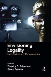 Envisioning Legality : Law, Culture and Representation