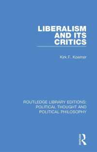 Liberalism and its Critics (Routledge Library Editions: Political Thought and Political Philosophy)