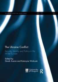 The Ukraine Conflict : Security, Identity and Politics in the Wider Europe (Routledge Europe-asia Studies)