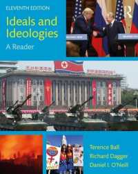 古今イデオロギー読本（第１１版）<br>Ideals and Ideologies : A Reader （11TH）