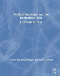 政治的イデオロギーと民主主義の理想（第１１版）<br>Political Ideologies and the Democratic Ideal （11TH）