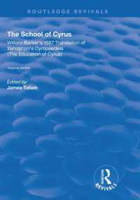 The School of Cyrus : William Barker's 1567 Translation of Xenophon's Cryopaedeia (Routledge Revivals)