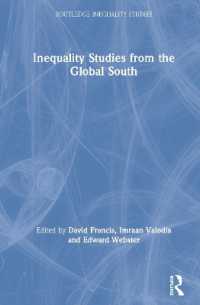 グローバル・サウスからの格差研究<br>Inequality Studies from the Global South (Routledge Inequality Studies)