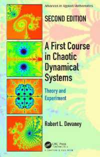 はじめてのカオス力学系講座：理論と実験（テキスト・第２版）<br>A First Course in Chaotic Dynamical Systems : Theory and Experiment （2ND）