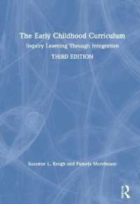 幼児教育カリキュラム（第３版）<br>The Early Childhood Curriculum : Inquiry Learning through Integration （3RD）