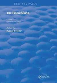 Pineal Gland : Volume 2 Reproductive Effects (Routledge Revivals) -- Hardback 〈2〉