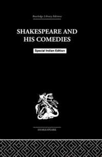 Shakespeare & His Comedies -- Paperback