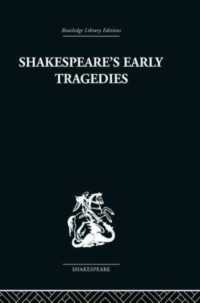 Shakespeares Early Tragedies -- Paperback