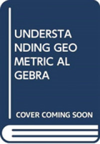 Understanding Geometric Algebra -- Paperback