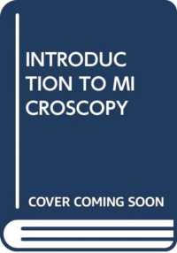 Introduction to Microscopy -- Hardback