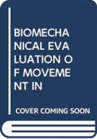 Biomechanical Evaluation of Movement in -- Paperback