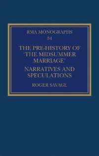 The Pre-history of 'The Midsummer Marriage' : Narratives and Speculations (Royal Musical Association Monographs)
