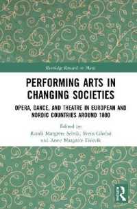 Performing Arts in Changing Societies : Opera, Dance, and Theatre in European and Nordic Countries around 1800 (Routledge Research in Music)