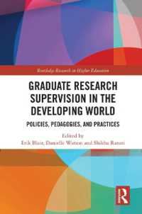 Graduate Research Supervision in the Developing World : Policies, Pedagogies, and Practices (Routledge Research in Higher Education)