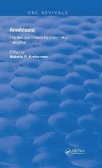Amebiasis : Infection and Disease by Entamoeba Histolytica (Routledge Revivals) -- Hardback