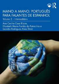 Mano a Mano: Português para Falantes de Espanhol : Volume 2 - Intermediário (Mano a mano: português para falantes de espanhol)