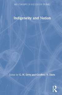 Indigeneity and Nation (Key Concepts in Indigenous Studies)