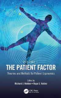 The Patient Factor : Theories and Methods for Patient Ergonomics