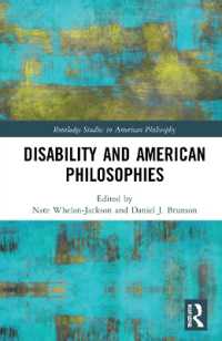 Disability and American Philosophies (Routledge Studies in American Philosophy)